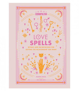 Cosmopolitan Love Spells Book by Shawn Engel