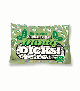 Suck A Bag Of Minty Dicks 3 Oz Bag