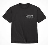 Assholes Live Forever Good Dick Good Man