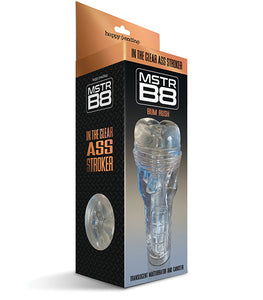 Mstr B8 In The Clear Ass Stroker