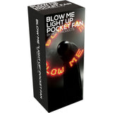 Blow Me Fan