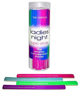 Ladies Night Topic Sticks