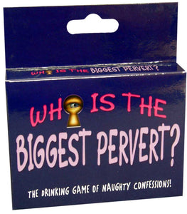 Whos The Biggest Pervert Card Game