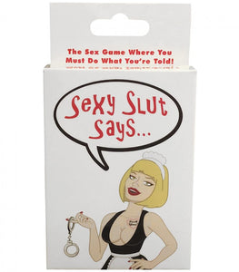 Sexy Slut Says... Default Title