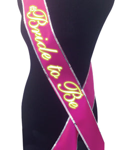 Bride To Be Sash Glow In The Dark