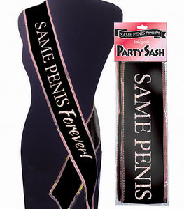 Same Penis Forever Sash