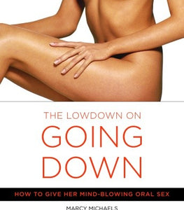 Low Down On Going Down (net