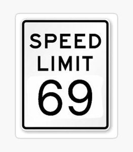 Pastease Speed Limit 69