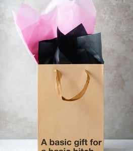 A Basic Gift For A Basic Bitch Gift Bag Default Title