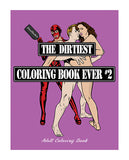 The Dirtiest Coloring Book Ever 2 Default Title