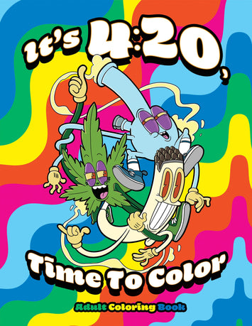 Its 420 Time To Color Coloring Book Default Title