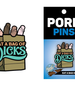 Bag Of Dicks Pin