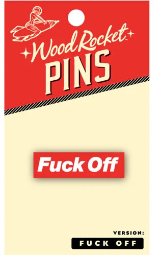 Fuck Off Pin Default Title